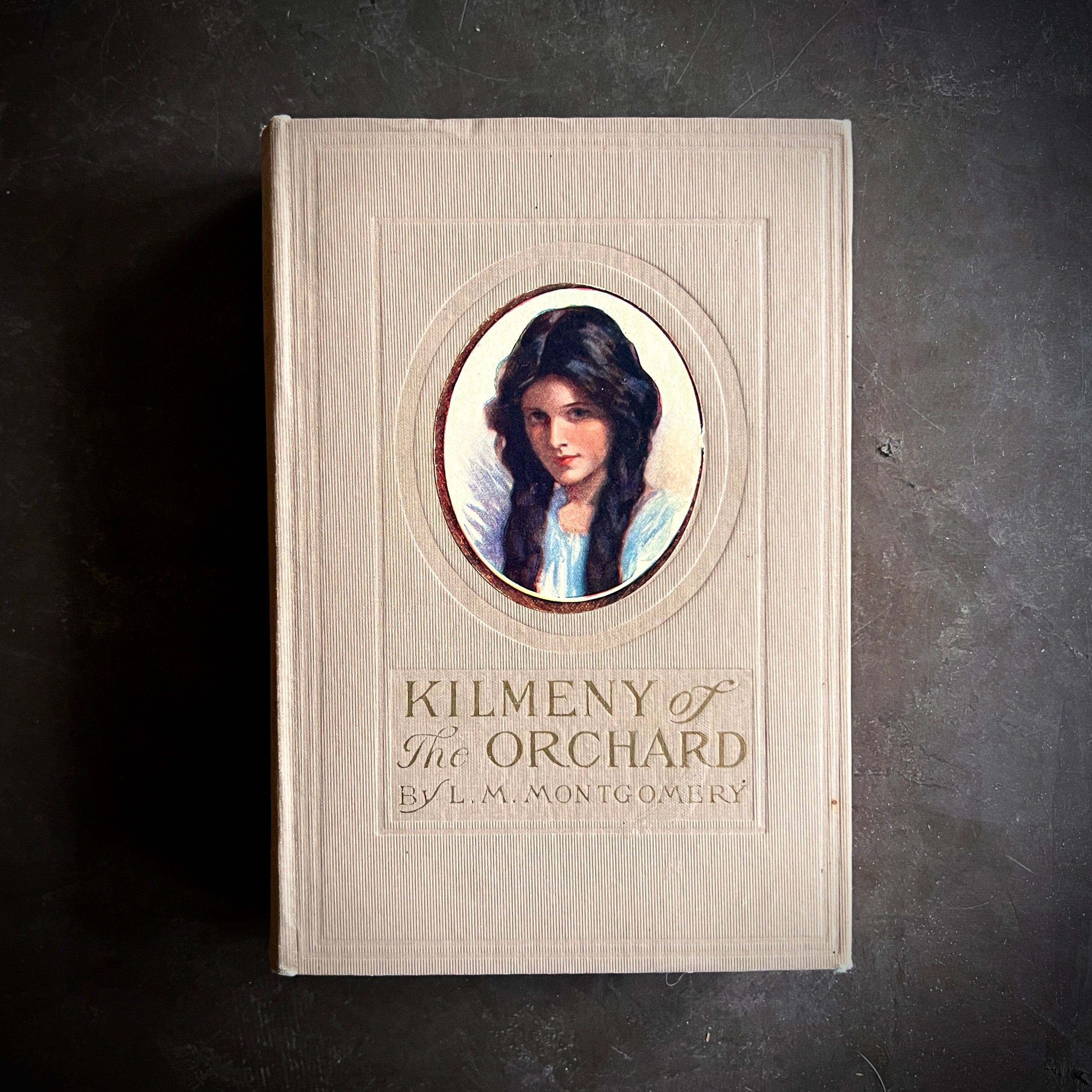 1910 - L. M. Montgomery's - Kilmeny of the Orchard, First