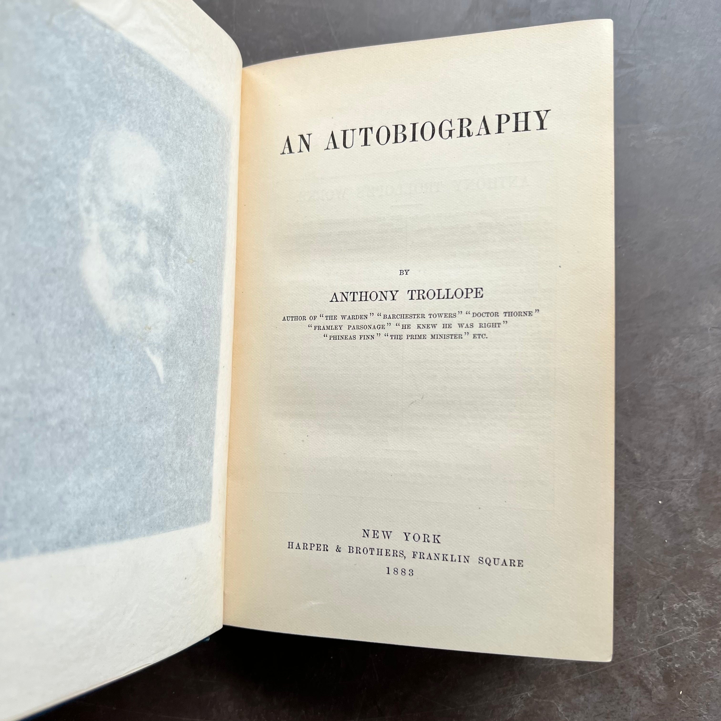 1883 - Anthony Trollope's- An Autobiography, First American