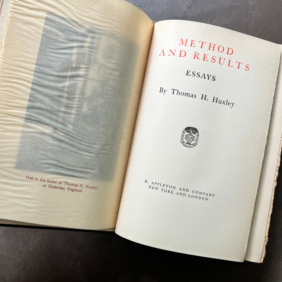 Thomas H. Huxley’s- Method and Results; Essays
