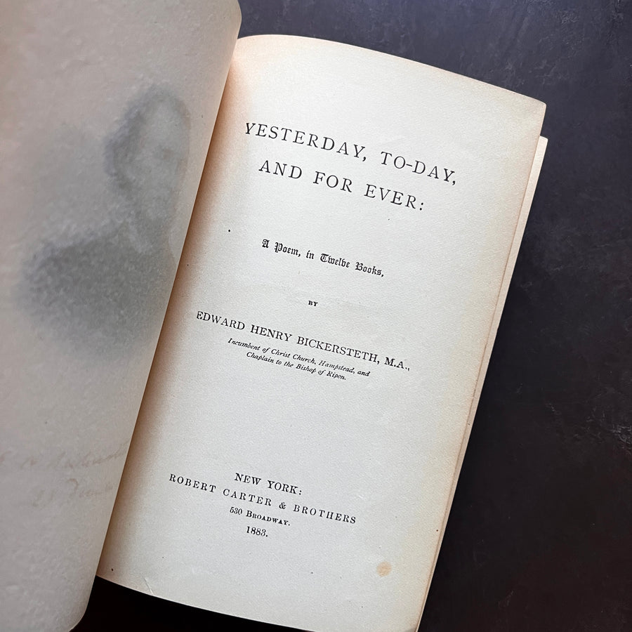 1869 - Yesterday, To-Day, and For Ever: A Poem, in Twelve Books