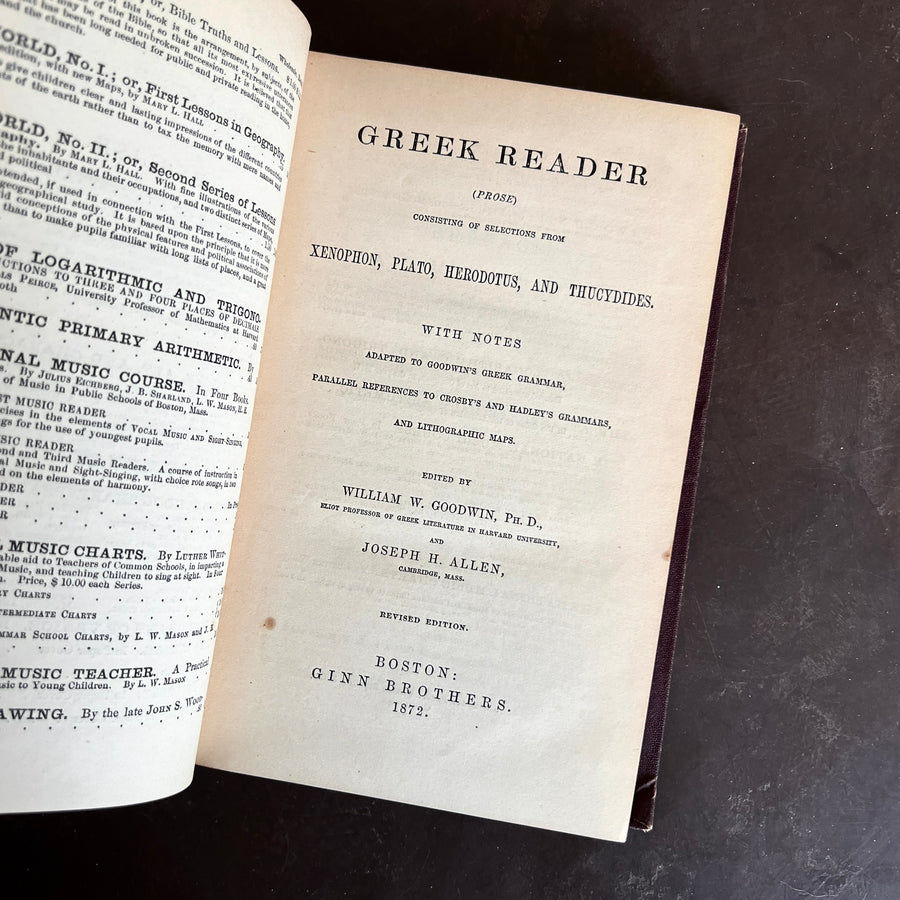 1872 - Greek Reader; Consisting of Selections From Xenophon, Plato, Herodotus, and Thucydides