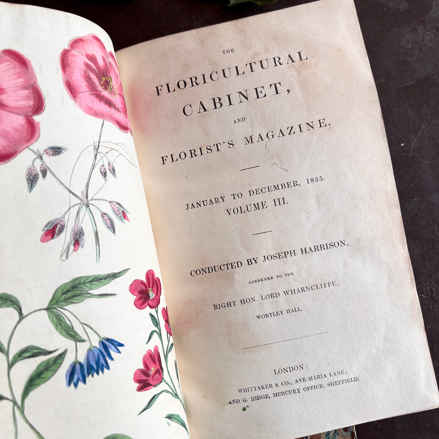 The Floricultural Cabinet and Florist’s Magazine | Fine Binding — Volume for 1835 | Hand-Colored Botanical Plates