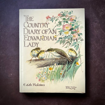 1977 - The Country Diary of An Edwardian Lady, First Edition