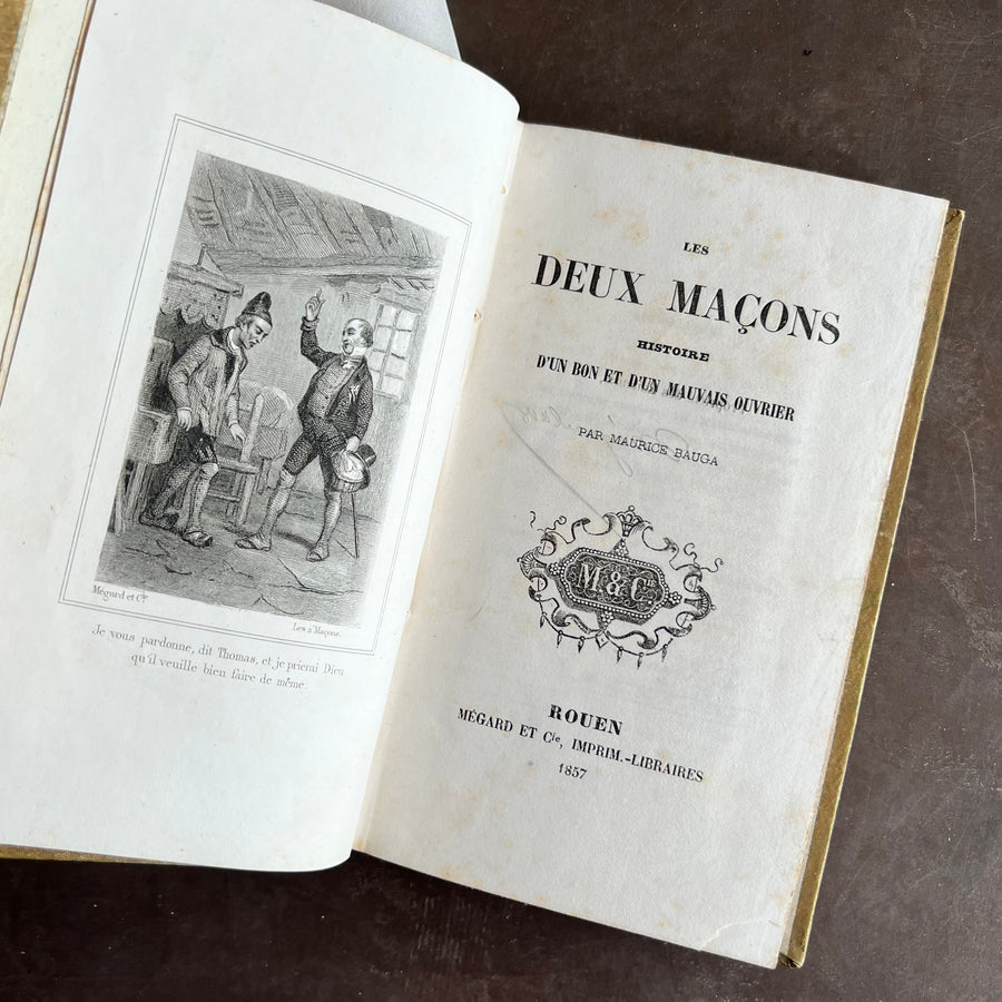1857 - Les Deux Macons, Histoire D’Un Bon Et D’un Malvasia Ouvrier (The Two Macons, Story Of A Good Man And Malvasia Worker)
