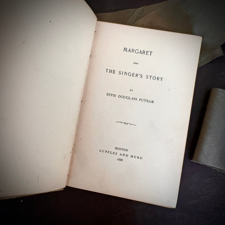 1888 - Margaret and The Singer’s Story