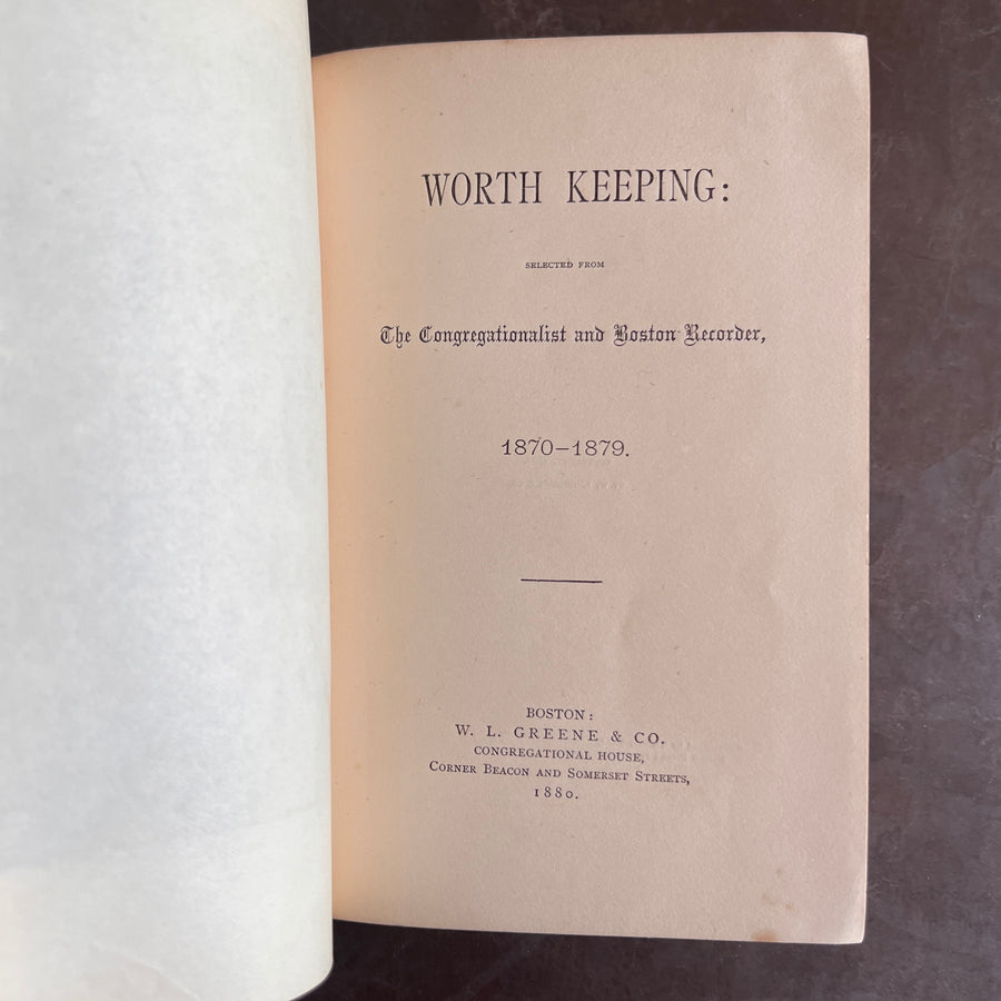 1880 - Worth Keeping: The Congregationalist and Boston Recorder, 1870-1879