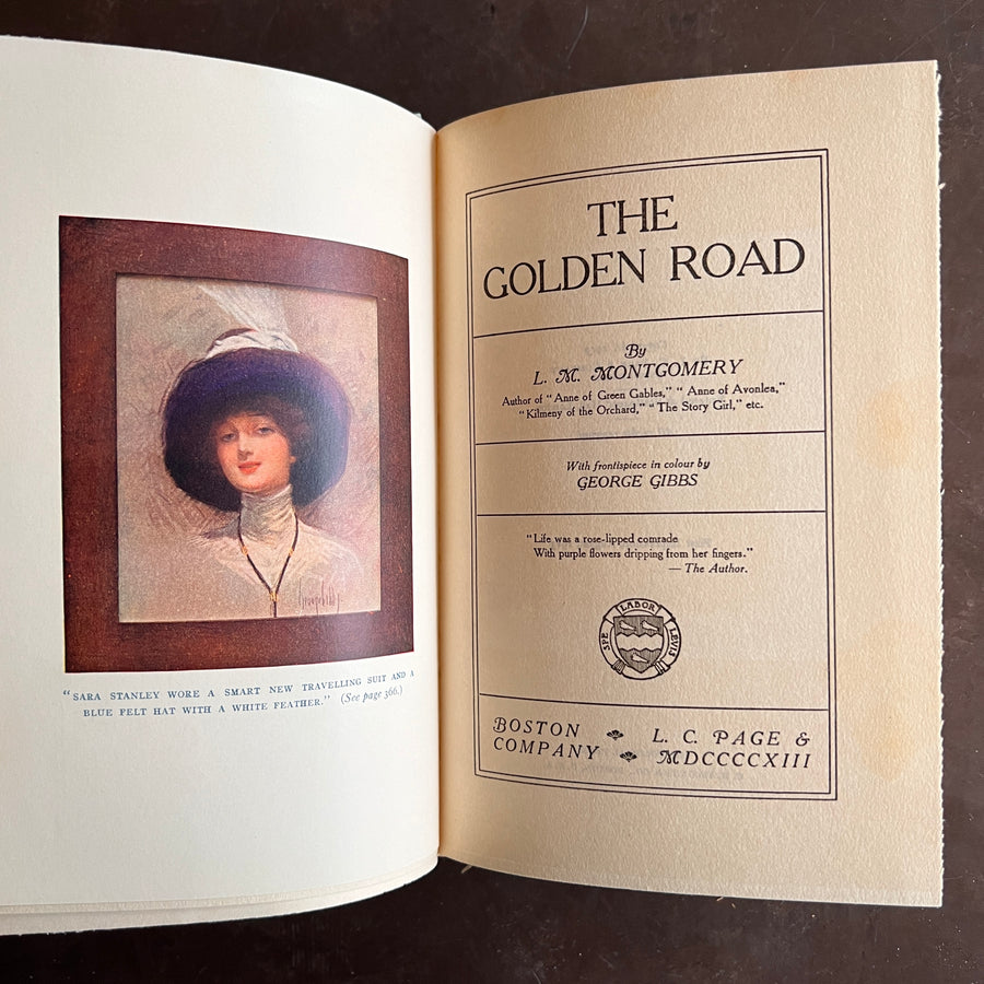 1913 - L. M. Montgomery’s - The Golden Road, First Edition