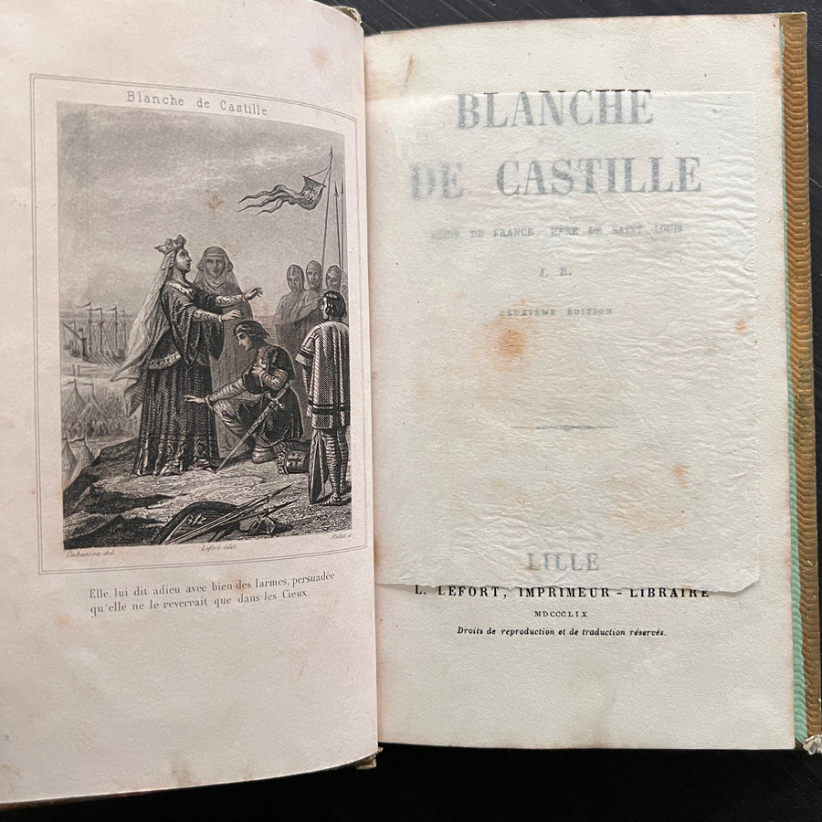 1859 - Blanche De Castille Reine De France, Mere De Saint Louis