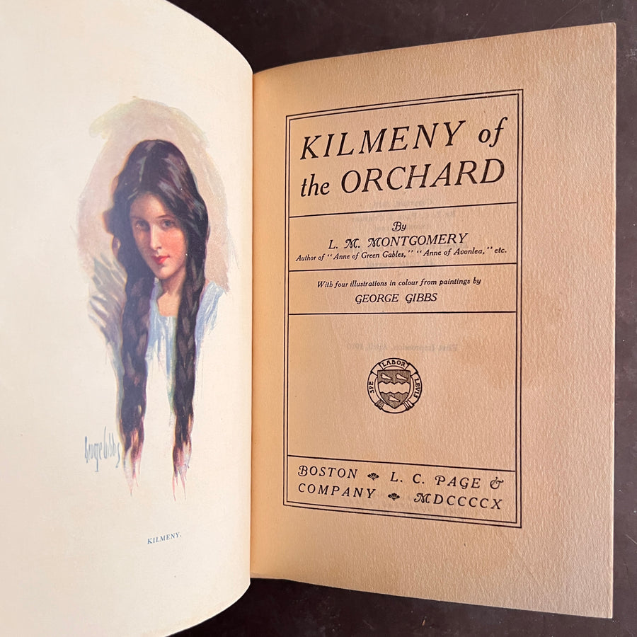 1910 - L. M. Montgomery’s - Kilmeny of the Orchard, First Edition