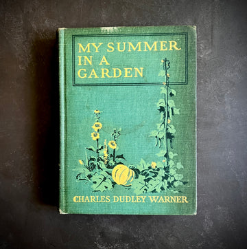 1912 - My Summer In My Garden