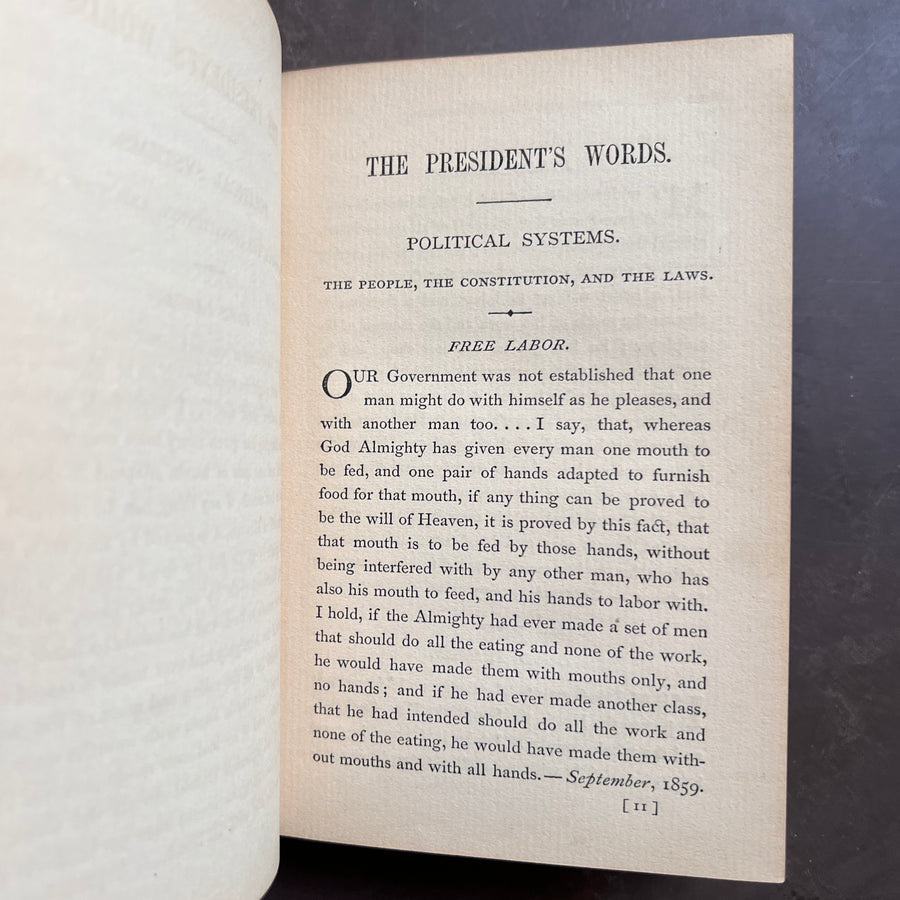 1865 - The President’s Words: A Selection of Passages From the Speeches, Addresses, and Letters of Abraham Lincoln, First Edition