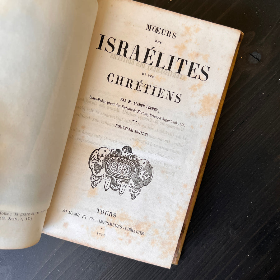 1852 - Moeurs Des Israelites Et Des Chretiens