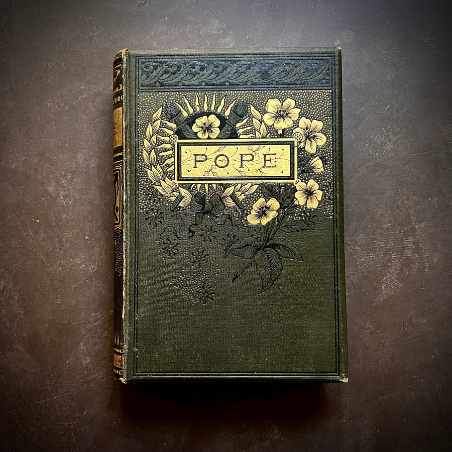 c.1880s - The Poetical Works of Alexander Pope, With Explanatory Notes, Etc.