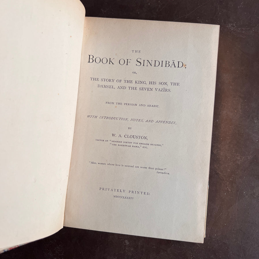 1884 - The Book of Sindibad, or, The Story of the King, His Son, The Damsel, and the Seven Vazir, Private Press, Limited Edition