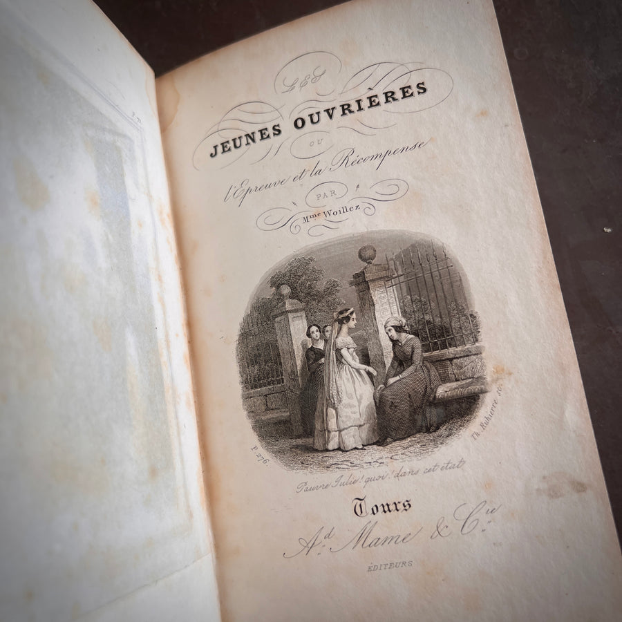 Les Jeunes Ouvrieres, ou L’Epreuve et la Recompense by Mme Woillez | 1852