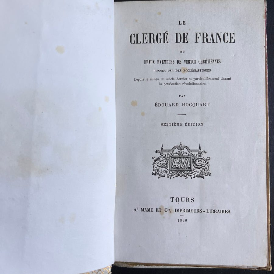 1860 - Le Clerge De France ou Beaux Exemples De Vertus Chretiennes