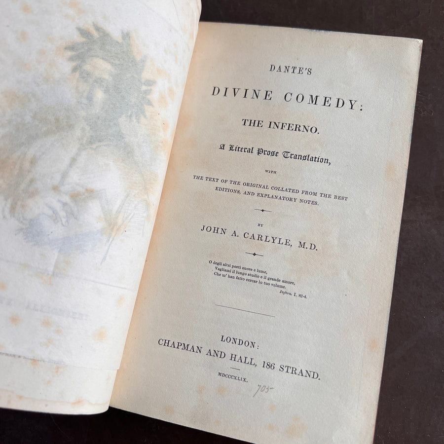Dante’s Divine Comedy: The Inferno – John A. Carlyle (Prose Translation) l (1849 - Chapman & Hall)