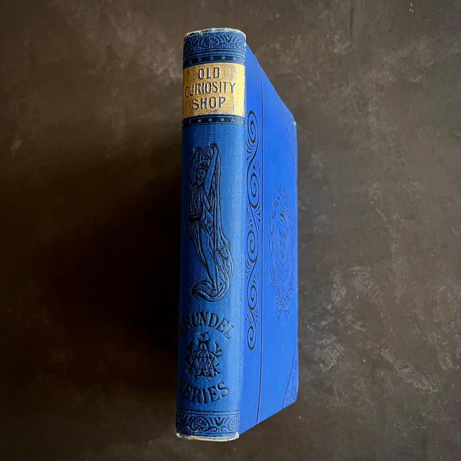 The Old Curiosity Shop — Charles Dickens — Arundel Series Decorative Victorian Edition (c. 1880s–1890s)