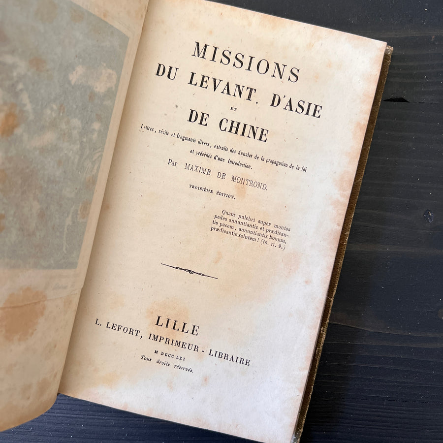 1861 - Missions Du Levant, D’Asie et Chine