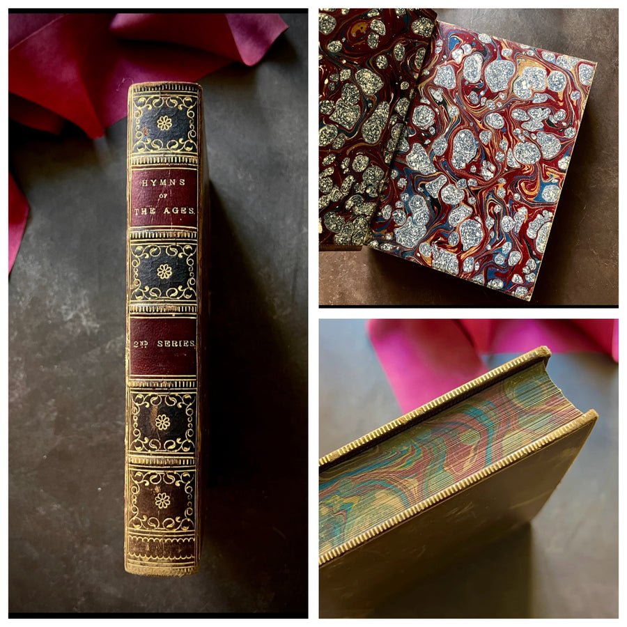 Hymns of the Ages. Second Series (1862) – Ticknor and Fields | Fine Victorian Full Leather Binding with Marbled Edges