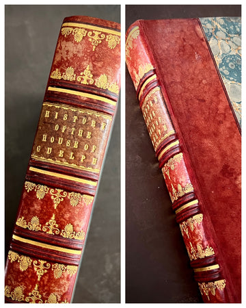 A General History of the House of Guelph or, Royal Family of Britain by Andrew Halliday M.D. (1821), Rare, First Edition | Provenance of King William IV
