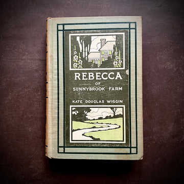 1903 - Rebecca of Sunnybrook Farm, First Edition