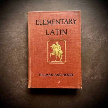 1928 - Elementary Latin; WIth Corresponding Studies in English For Junior and Senior High Schools