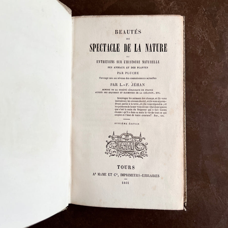 1861 - Beautes du Spectacle de la Nature ou Entretiens sur L’Histoire Naturelle