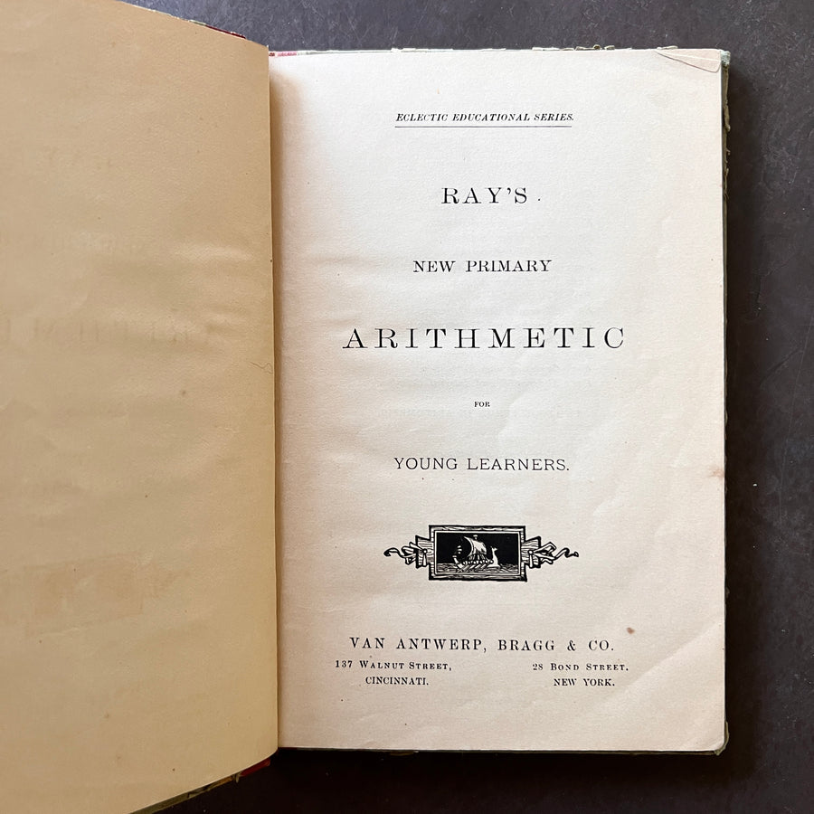 1877 - Ray’s New Primary Arithmetic For Young Learners