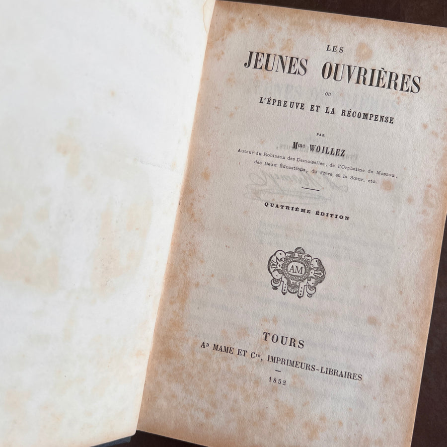 Les Jeunes Ouvrieres, ou L’Epreuve et la Recompense by Mme Woillez | 1852