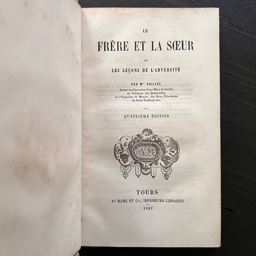 1850 - Le Frere et La Sceur Ou Les Lecons De L’Adversite