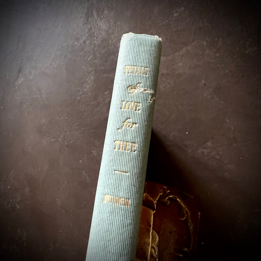 1904 - Petals of Love For Thee, First Edition