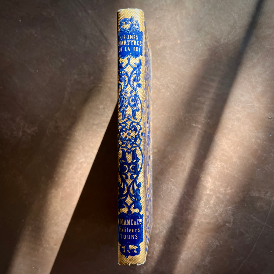1847 Les Jeunes Martyrs de la Foi Chrétienne | 1847 |Cartonnage Romantique in Gilt and Blue, Matching Boards