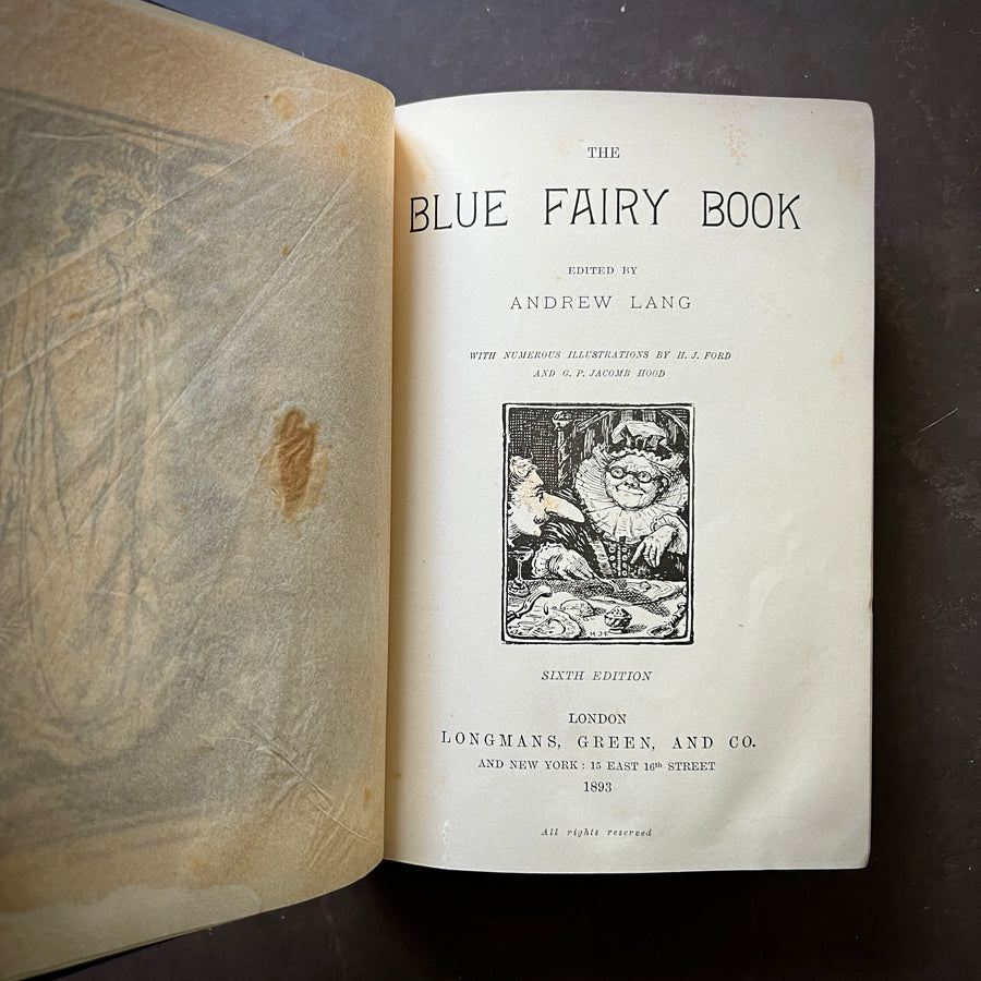 1893 - Andrew Lang’s - The Blue Fairy Book