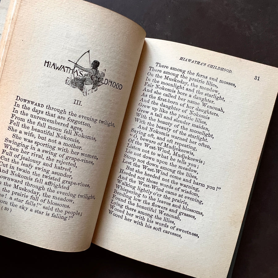 1898 - Longfellow’s- The Song of Hiawatha