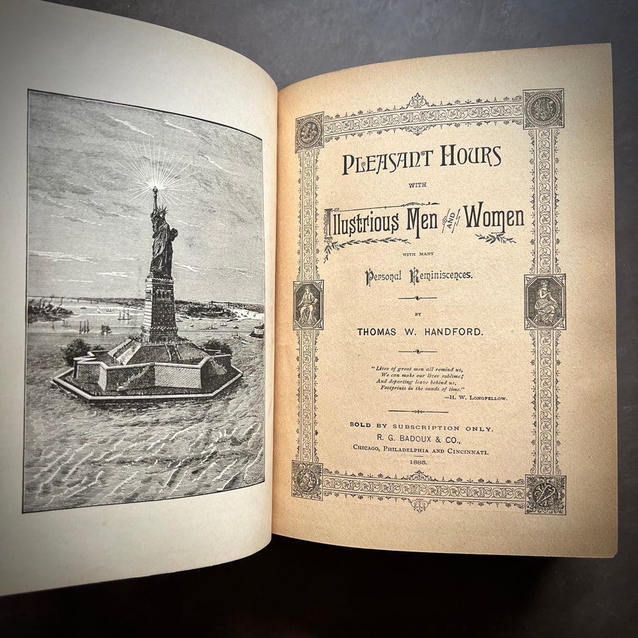1885 - Pleasant Hours With Illustrious Men & Women With Their Personal Reminiscences, First Edition