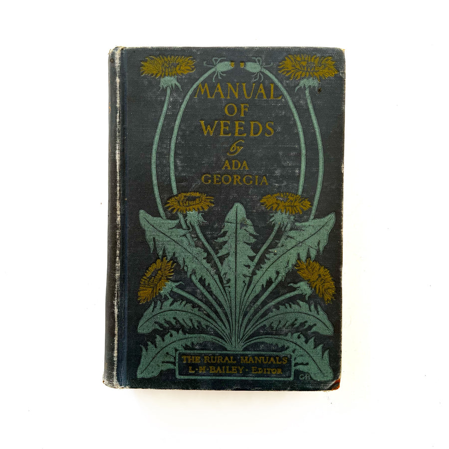 1921 - A Manual of Weeds, First Edition