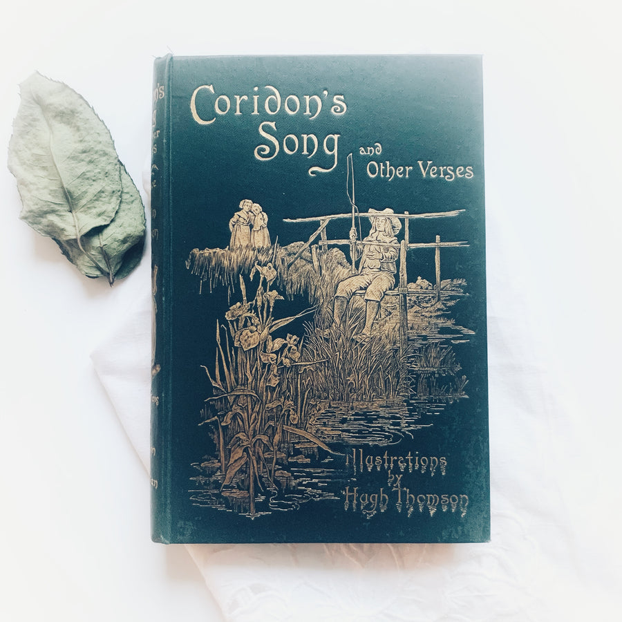 1894 - Coridon’s Song and Other Verses, First Edition, Hugh Thomson Illustrator