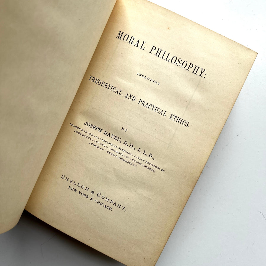 1859 - Moral Philosophy: Including Theoretical and Practical Ethics
