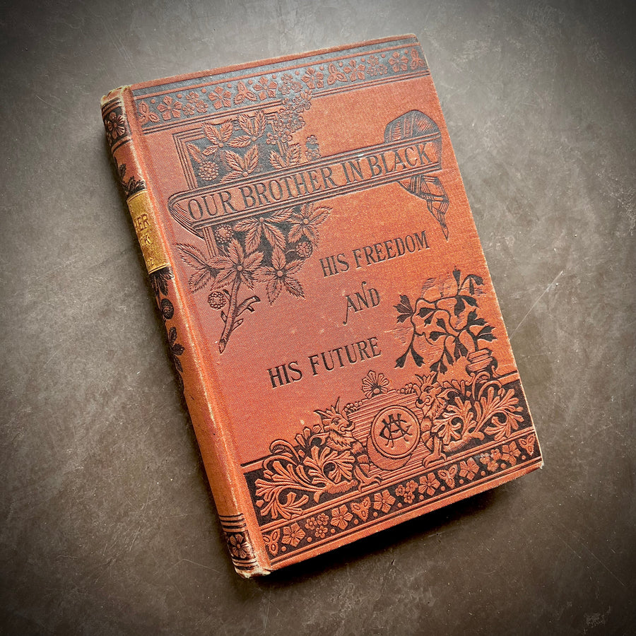 1881 - Our Brother in Black, First Edition