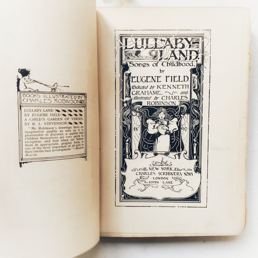 1897 - Eugene Field’s Lullaby-Land, Songs of Childhood