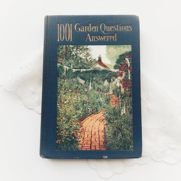 1926 - 1001 Garden Questions Answered
