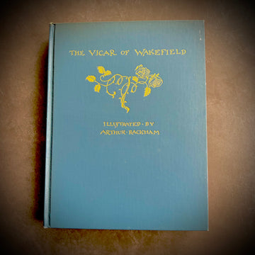 c.1929 - The Vicar of Wakefield, 1st US Edition, Arthur Rackham Illustrated