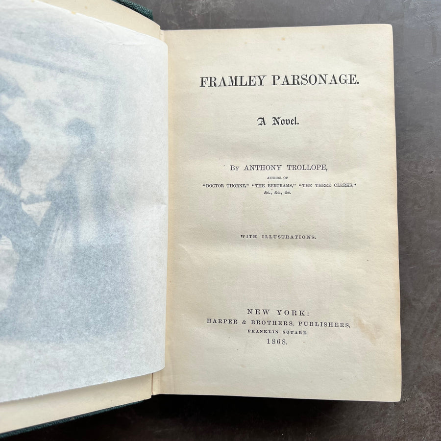 1868 - Anthony Trollope’s- Framley Parsonage; A Novel
