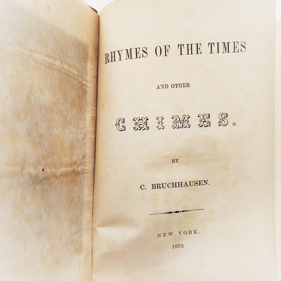 1870 - Rhymes of the Times and Other Chimes, First Edition