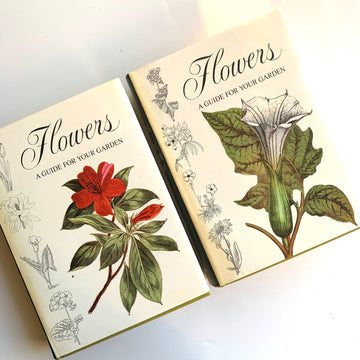 1975 - Flowers, A Guide For Your Garden