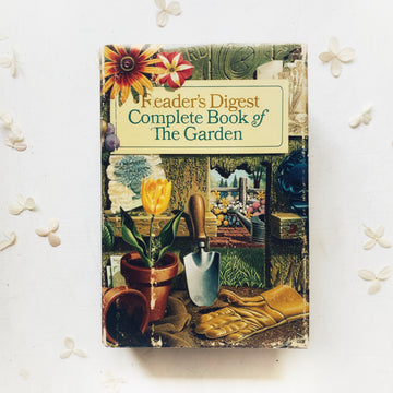 1966 - Reader’s Digest Complete Book of the Garden, First Edition