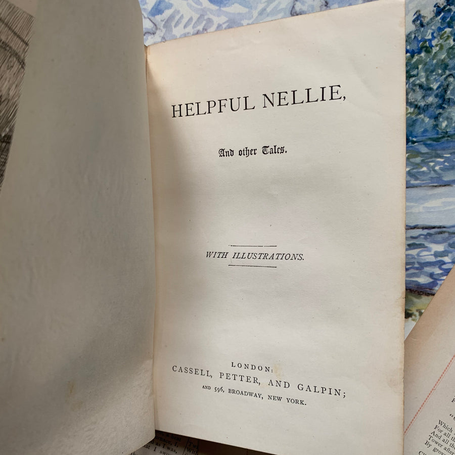 c.1878 - Helpful Nellie and Other Tales