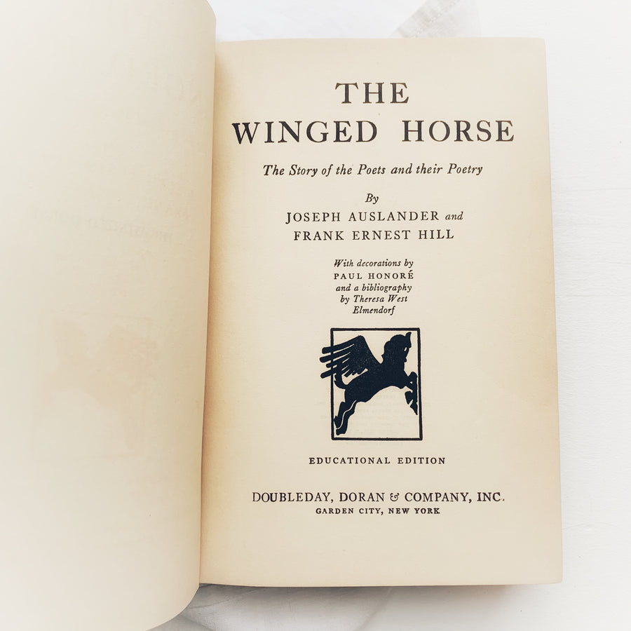 1930 - The Winged Horse, The Story of the Poets and Their Poetry