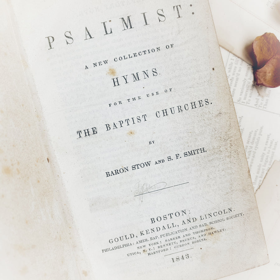 1843 - Psalmist: A New Selection of Hymns, First Edition